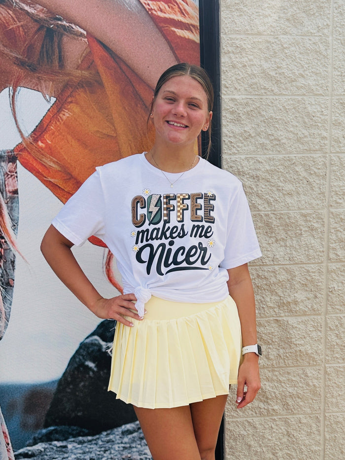 "Coffee Makes Me Nicer" Graphic Tee