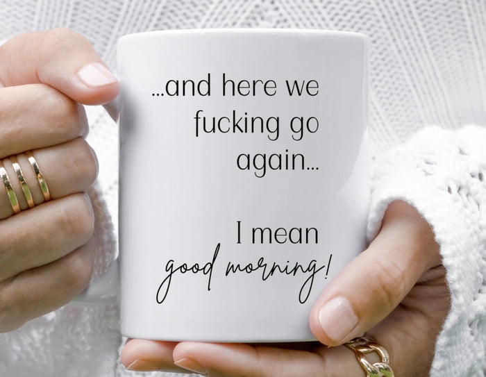 "Good Morning" Mug