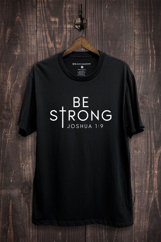 Be Strong Graphic Tee - Black