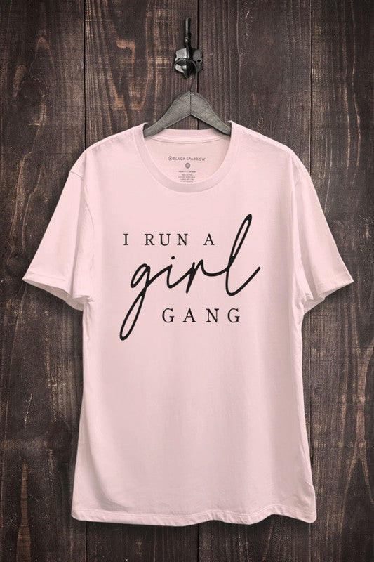 I Run a Girl Gang Graphic Tee - Light Pink