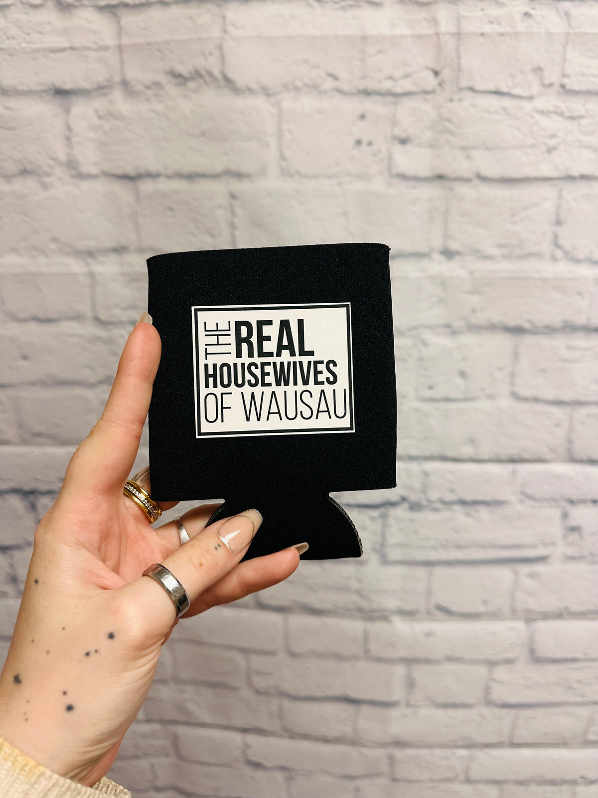 Real Housewives of Wausau Koozie